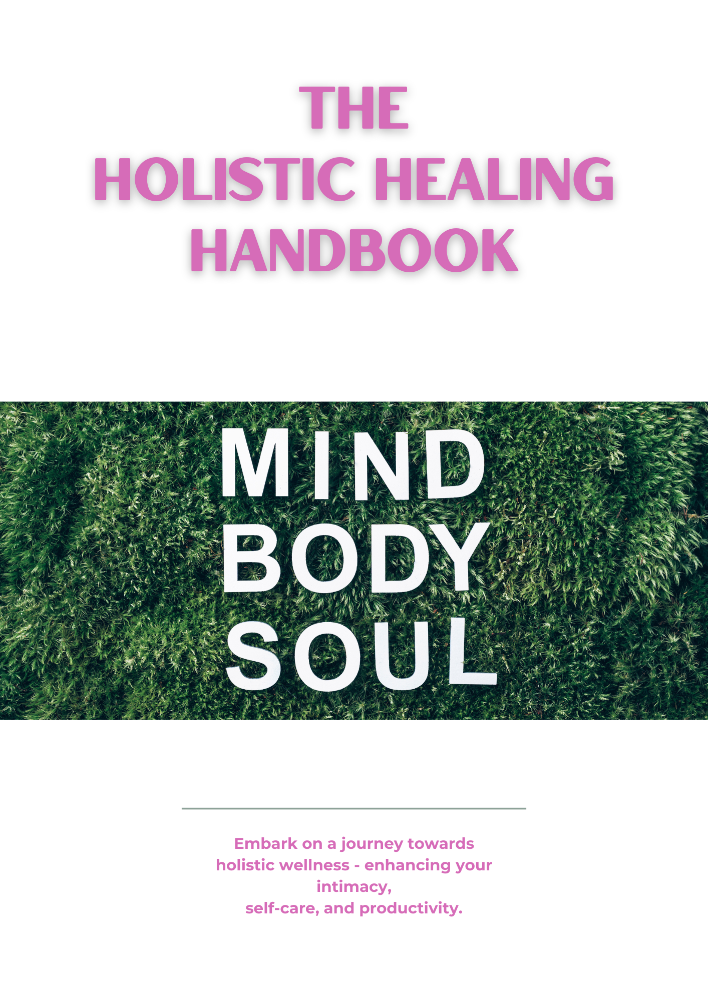 Life Changing Holistic Handbook